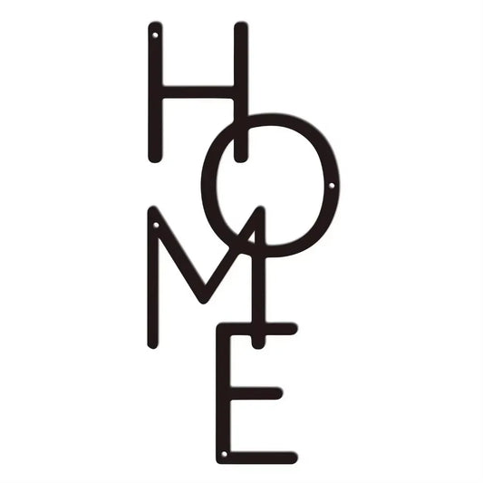 - Vertical Metal HOME Sign